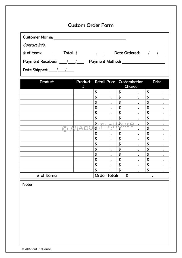 336. Custom Order Form - AllAboutTheHouse